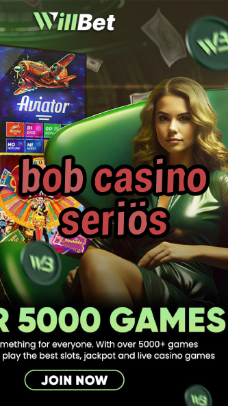 bob casino seriös-igamblinglist.com